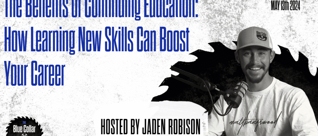 Ep.-63-The-Benefits-of-Continuing-Education-How-Learning-New-Skills-Can-Boost-Your-Career